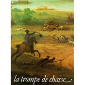 <i>J. Bousse</i><br>La trompe de chasse et Gaston de Marolles