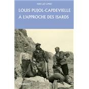 <i>L. Pujol-Capdevielle</i><br> l'approche des isards