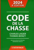 <i>C. Lagier & T. Bonzy</i><br>Code de la chasse 2024