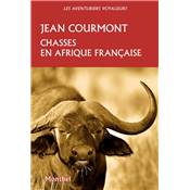 <i>J. Courmont</i><br>Chasses en Afrique franaise