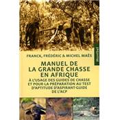 <i>M. Mas</i><br>Manuel de grande chasse en Afrique
