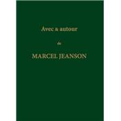 <i>O. Jeanson</i><br>Avec & autour de Marcel Jeanson.<br>Quelques souvenirs bibiothco-cyngtiques