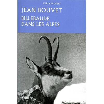 <i>J. Bouvet</i><br>Billebaude dans les Alpes
