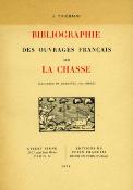 <i>J. Thibaud</i><br>Bibliographie des ouvrages franais sur la chasse