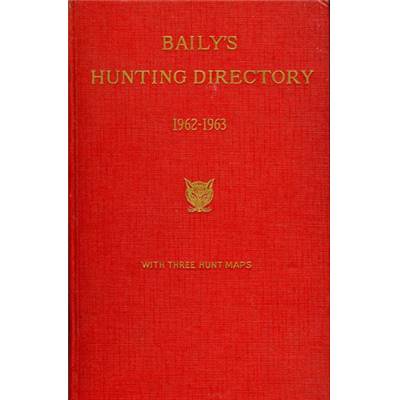 Baily's hunting directory<br>1962-1963