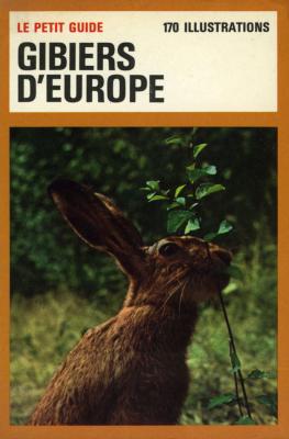 <i>T. Burnand</i><br>Gibiers d'Europe