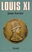 <i>J. Favier</i><br>Louis XI