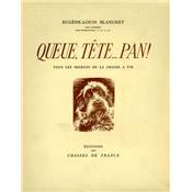 <i>E.-L. Blanchet</i><br>Queue, tête... pan !<br>Tous les secrets de la chasse et du tir de chasse