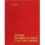 <i>P.-L. Duchartre</i><br>Histoire des armes de chasse<br>et de leurs emplois