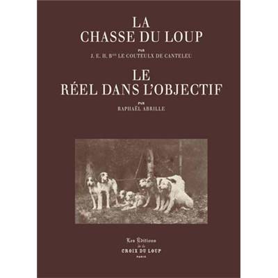 <i>Baron Le Couteulx de Canteleu</i><br>La chasse du loup