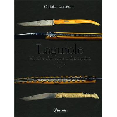 <i>C. Lemasson</i><br>Laguiole.<br>Histoire d'un couteau d'exception