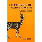 <i>J. Reder</i><br>Le chevreuil.<br>Cuisine et saveurs