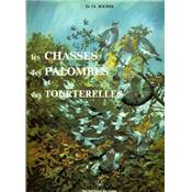 <i>C. Rocher</i><br>Les chasses des palombes et des tourterelles