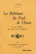<i>G. Seëlle</i><br>La balistique du fusil de chasse