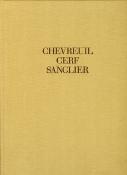<i>É. Varin</i><br>Chevreuil, cerf, sanglier.<br>Études et récits d'un chasseur