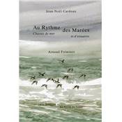 <i>J.-N. Cardoux</i><br>Au rythme des mares.<br>Chasses de mer et d'estuaires