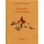 <i>Marquis de Charnac</i><br>Souvenirs d'un veneur