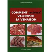 <i>E. Mertz & P. Zacharie</i><br>Comment mieux valoriser sa venaison