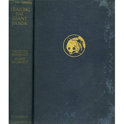 <i>T. & K. Roosevelt</i><br>Trailing the giant panda