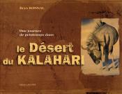 <i>B. Bonnal</i><br>Le désert du Kalahari