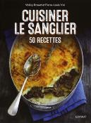 <i>V. Drouet & P.-L. Viel</i><br>Cuisiner le sanglier.<br>50 recettes