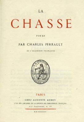 <i>C. Perrault</i><br>La chasse.<br>Poème