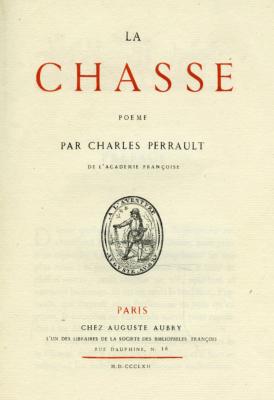 <i>C. Perrault</i><br>La chasse.<br>Poème