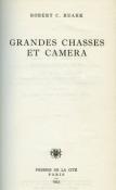 <i>R. C. Ruark</i><br>Grandes chasses et caméra