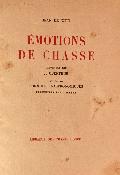 <i>J. de Witt</i><br>Émotions de chasse