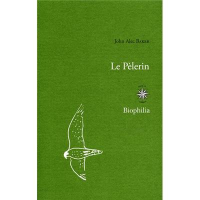 <i>J. A. Baker</i><br>Le pèlerin