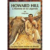 <i>C. Ekin</i><br>Howard Hill.<br>L'homme et la légende