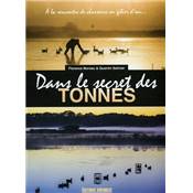 <i>F. Moreau & Q. Salinier</i><br>Dans le secret des tonnes.<br>À la rencontre des chasseurs au gibier d'eau
