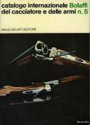 <i>G. Bolaffi</i><br>Catalogo internazionale Bolaffi<br>del cacciatore e delle armi<br>n°5