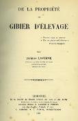 <i>J. Laverne</i><br>De la propriété<br>du gibier d'élevage