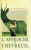<i>R. Prior</i><br>L'approche du chevreuil
