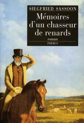 <i>S. Sassoon</i><br>Mémoires d'un chasseur de renards