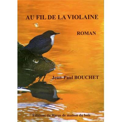 <i>J.-P. Bouchet</i><br>Au fil de la Violaine