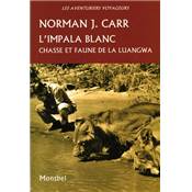 <i>N. Carr</i><br>L'impala blanc