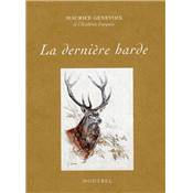 <i>M. Genevoix</i><br>La dernière harde
