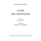 <i>Baron K. Reille</i><br>Le livre des honneurs