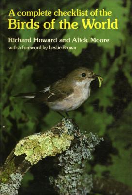 <i>R. Howard & A. Moore</i><br>A complete checklist<br>of the birds of the World