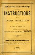 <i>A. Popineau</i><br>Instructions aux gardes particuliers.<br>Répression du braconnage