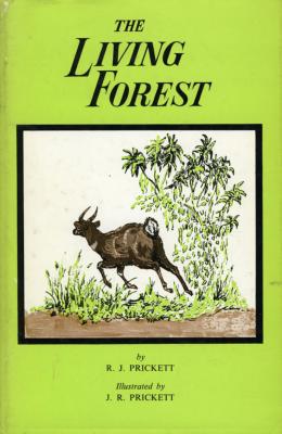 <i>R. J. Prickett</i><br>The living forest