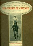 <i>Saint-Georges</i><br>Les courses de chevaux