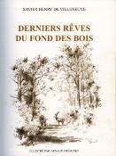 <i>X. de Villeneuve</i><br>Derniers rêves du fond des bois