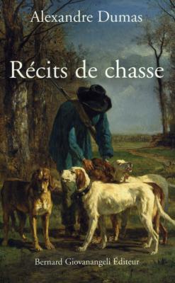 <i>A. Dumas</i><br>Récits de chasse