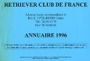 Retriever club de France.<br>Year book 1993.<br>Year book 1998.<br>Annuaire 1996.