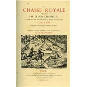 <i>Charles IX</i><br>La chasse royale