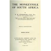 <i>F. W. Fitzsimons</i><br>The monkeyfolk of South Africa