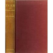 <i>A. E. Stewart</i><br>Tiger and other game.<br>The pratical experiences of a soldier shikari in India